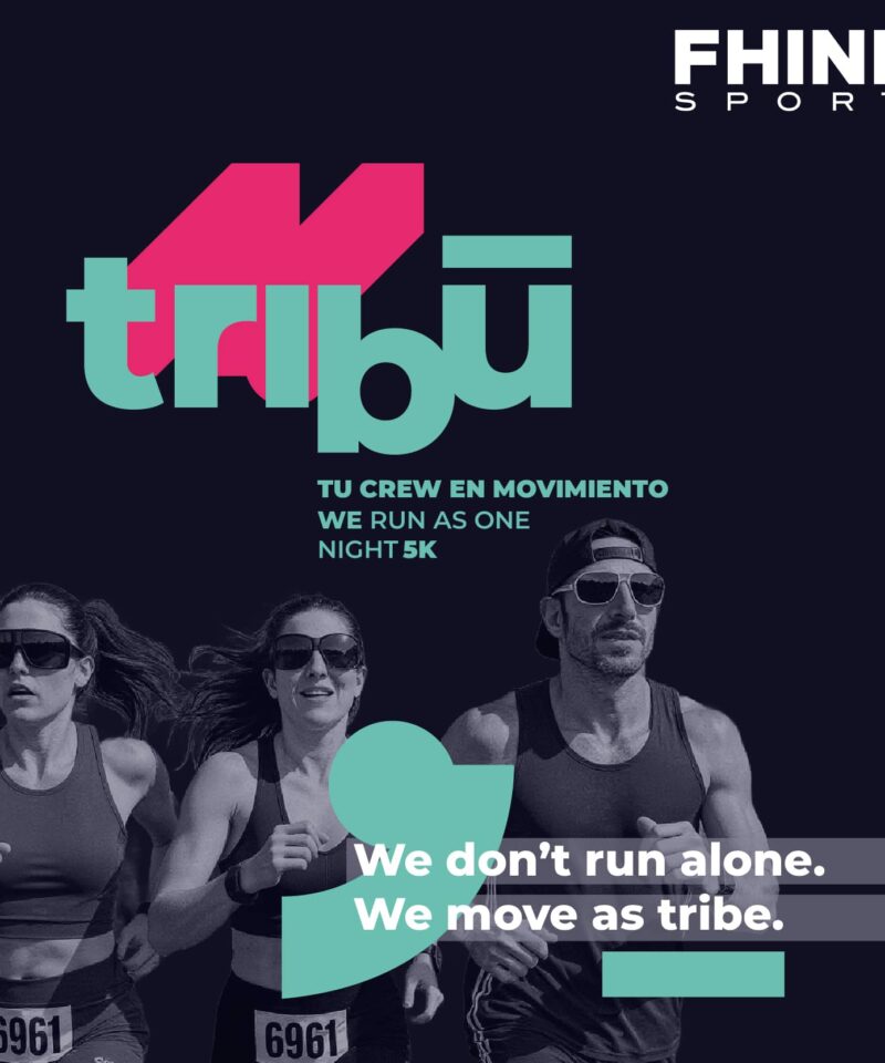 TRIBU WE RUN AS ONE CREW NIGHT 5K